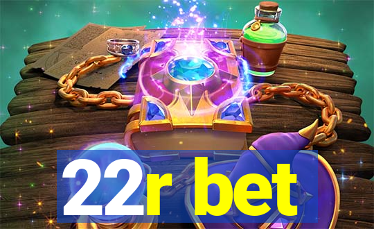 22r bet